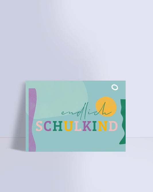 Postkarte endlich Schulkind // A6
